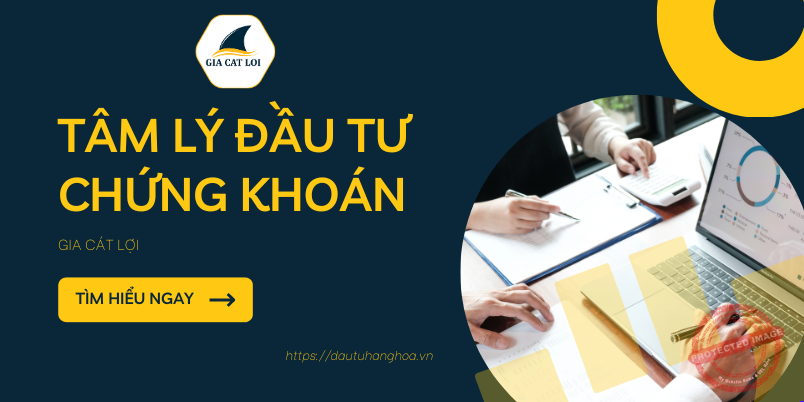 Tam ly dau tu chung khoan la gi