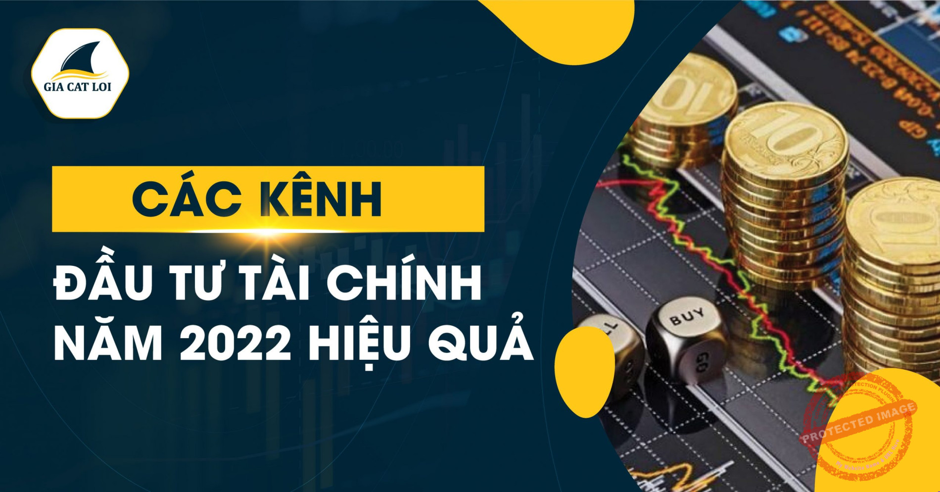 Các Kênh Đầu Tư Tài Chính Năm 2022 Hiệu Quả