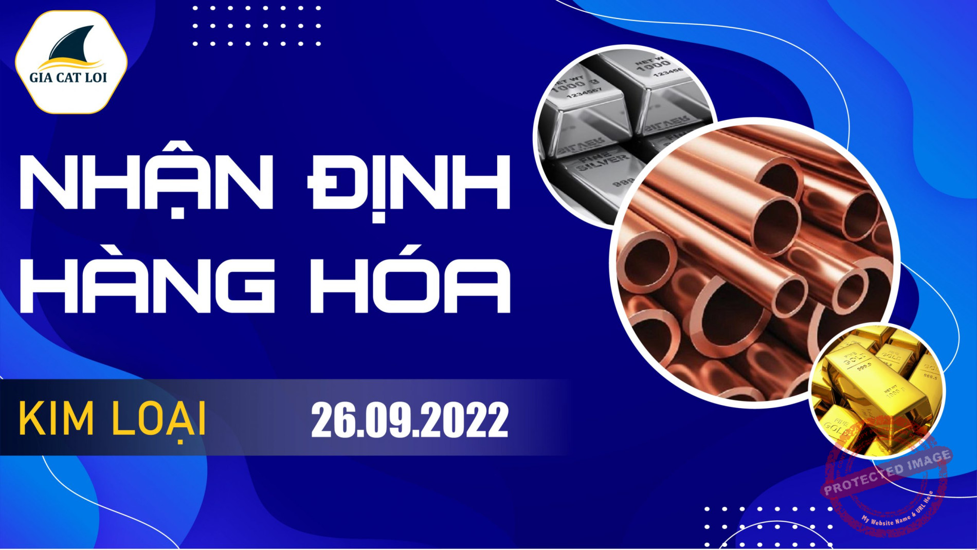 Nhận Định Thị Trường Kim Loại Ngày 26/09/2022
