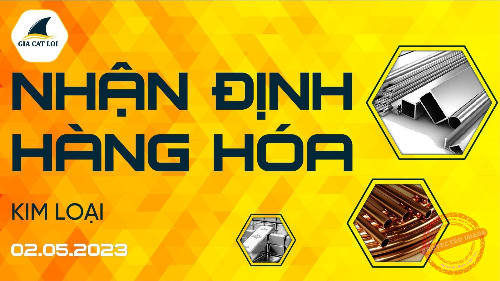 nhan dinh thi truong kim loai ngay 02 05 2023