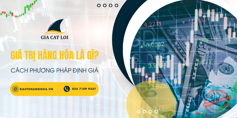 gia tri hang hoa la gi