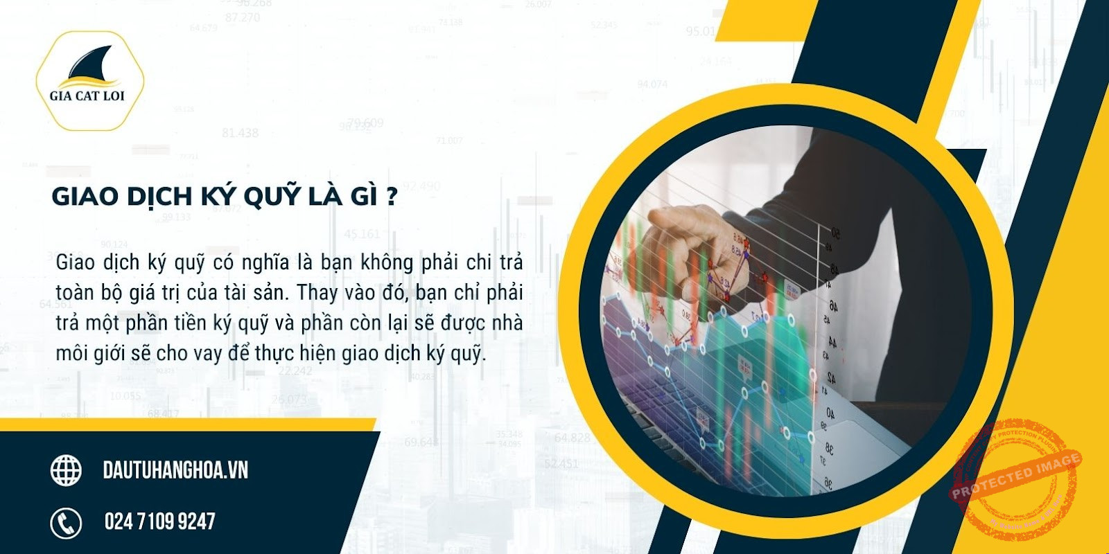 Giao dịch ký quỹ là gì ?