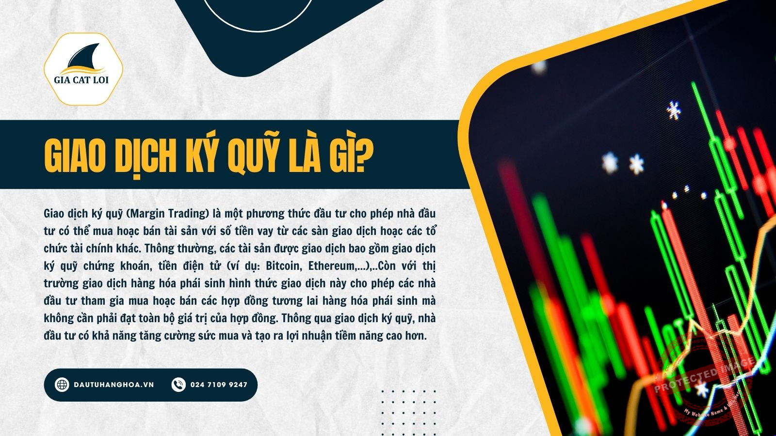 Giao dịch ký quỹ là gì? Giao dịch ký quỹ là gì?