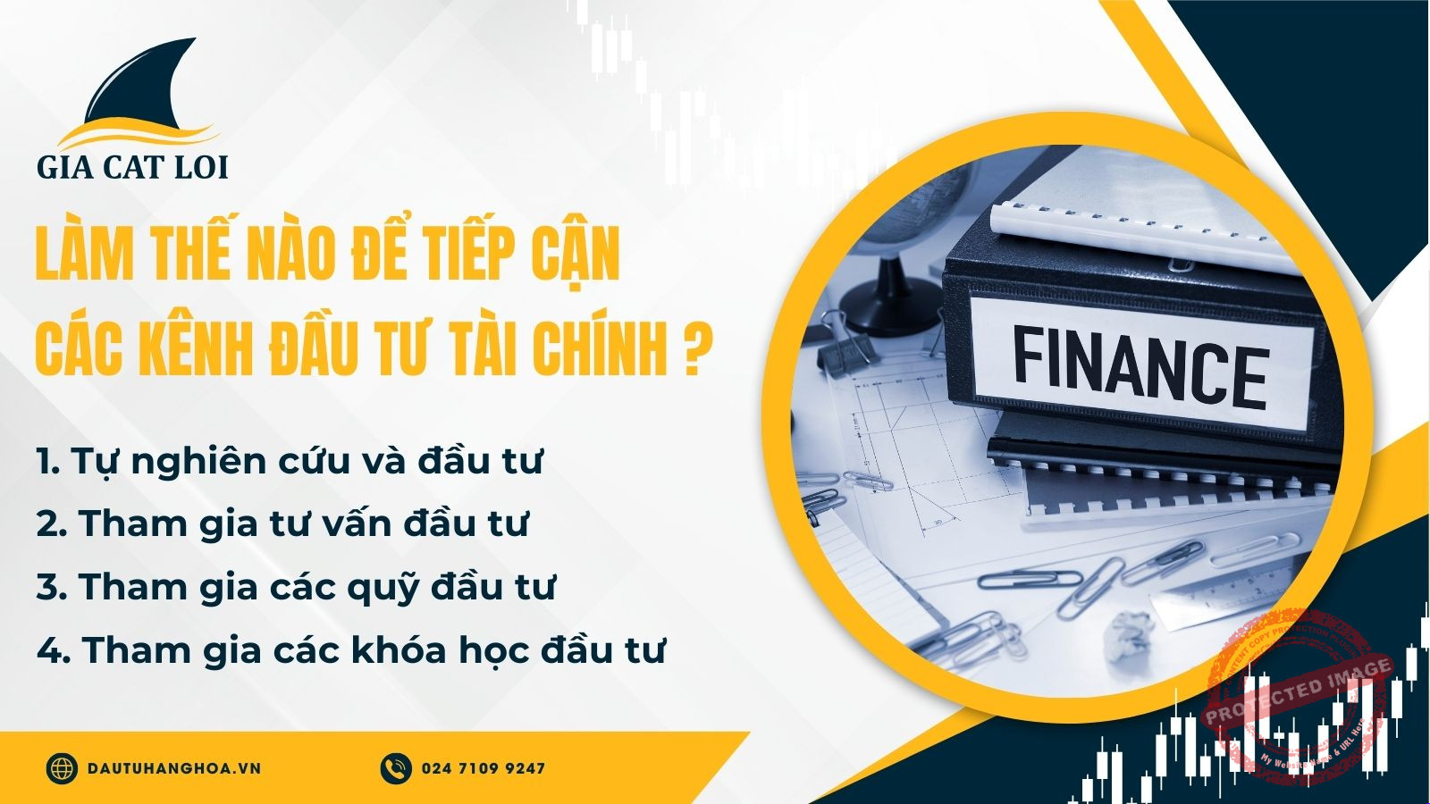 Làm thế nào để tiếp cận các kênh đầu tư tài chính?